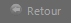 bouton retour
