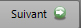 bouton suivant
